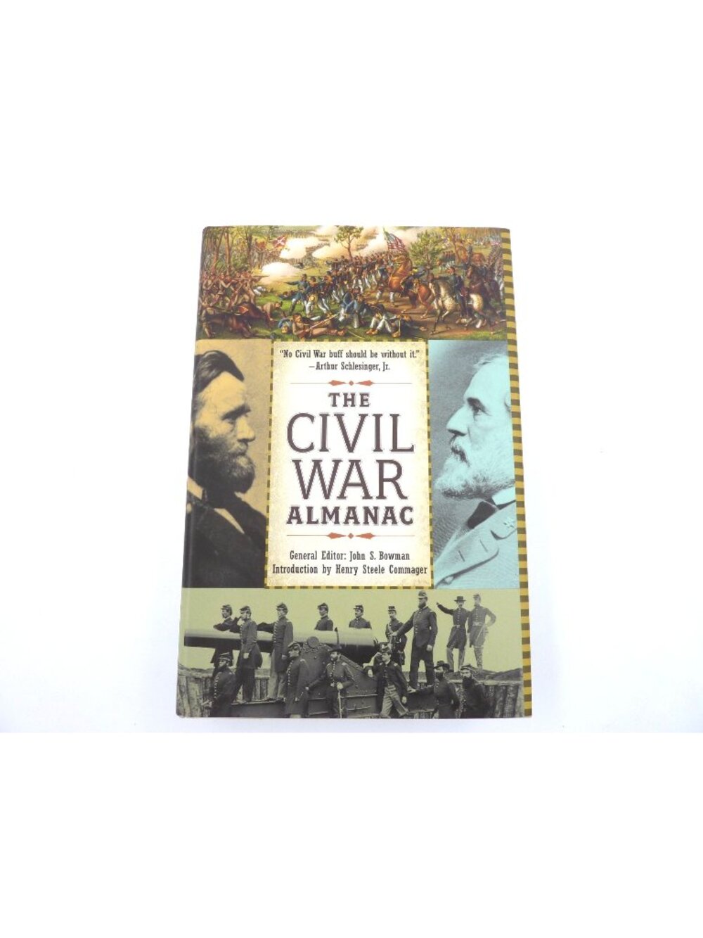 The Civil War Almanac By General Editor John S. Bowman